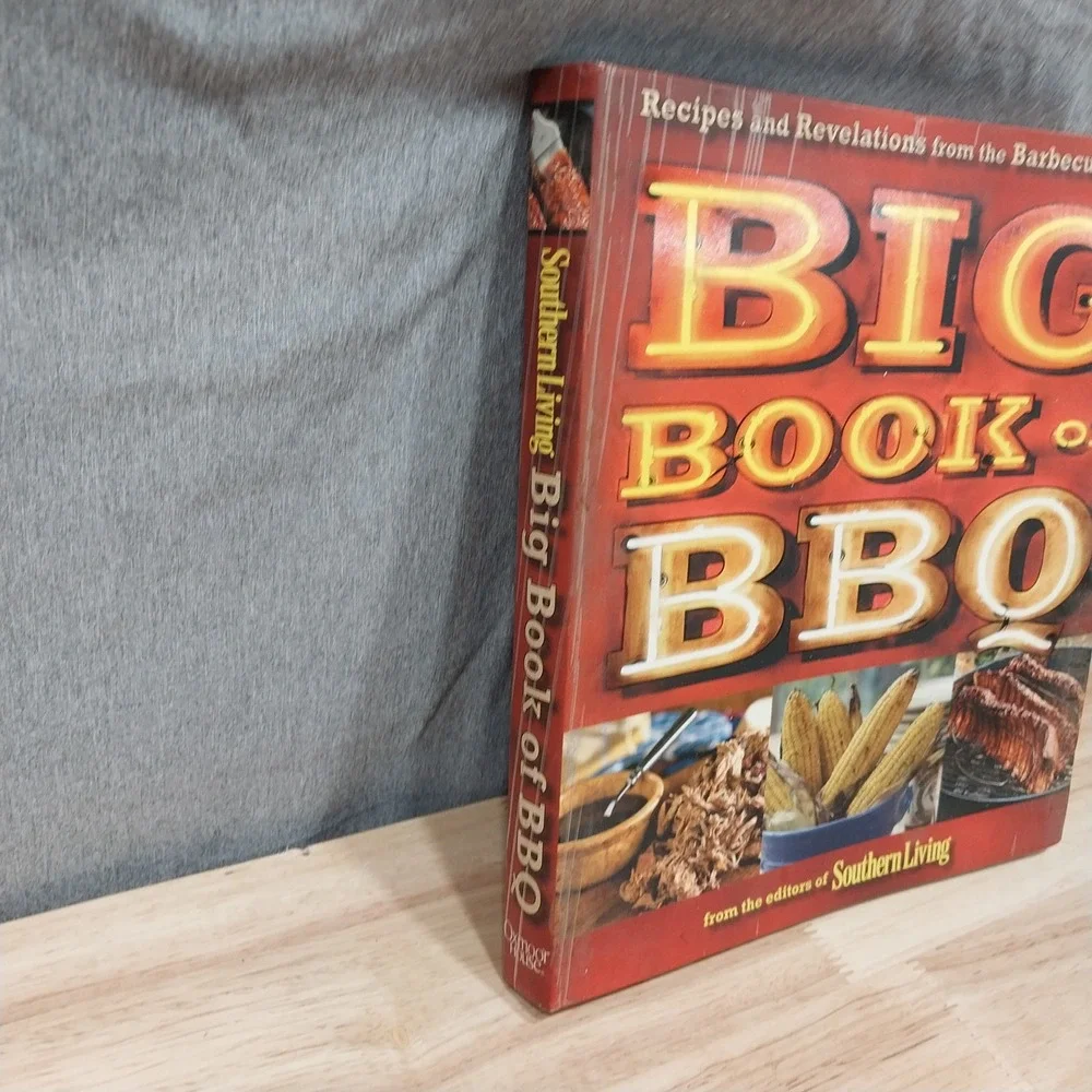 Southern Living Big Book of BBQ Cookbook Recipes Revelations Cooking